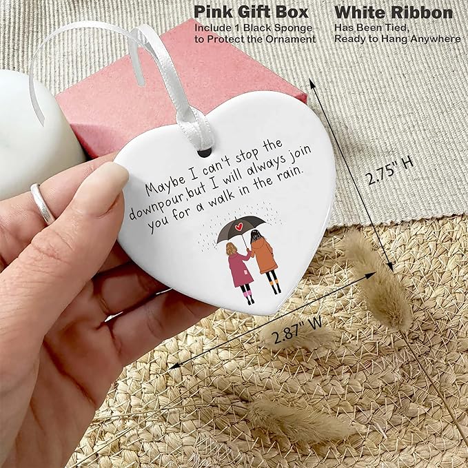 Heart Shaped Christmas Ornament-Walk with You in The Rain-Friendship Encouragement Sympathy Gift for Soul Sister Best Friend Support Appreciation Ceramic Keepsake Decor