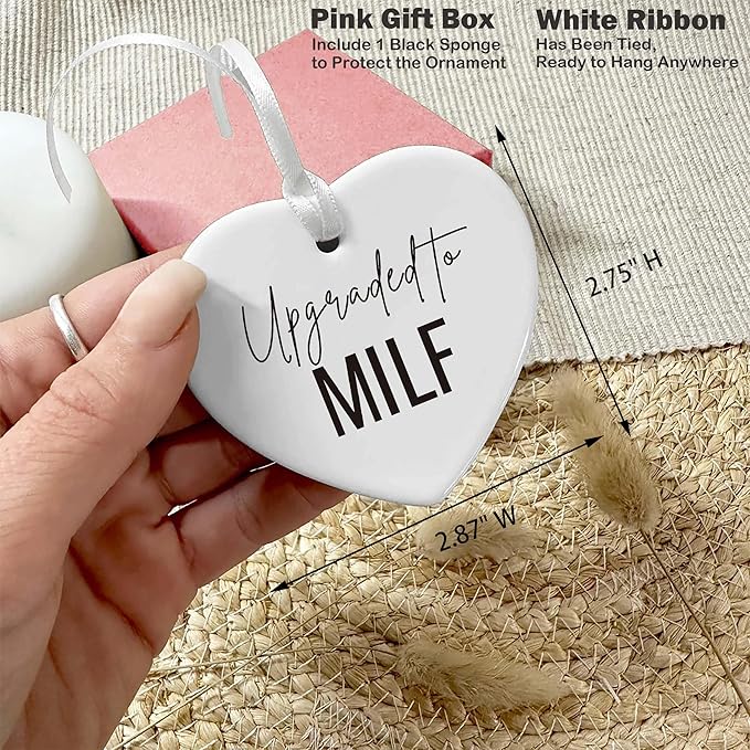 Heart Shaped Christmas Ornament-New Mom Gift for Women-Baby Shower Pregnancy Announcement Keepsake-Mama to Be Future Mommy Birthday Present-Funny Upgraded to Milf Ceramic Decor for Nursery