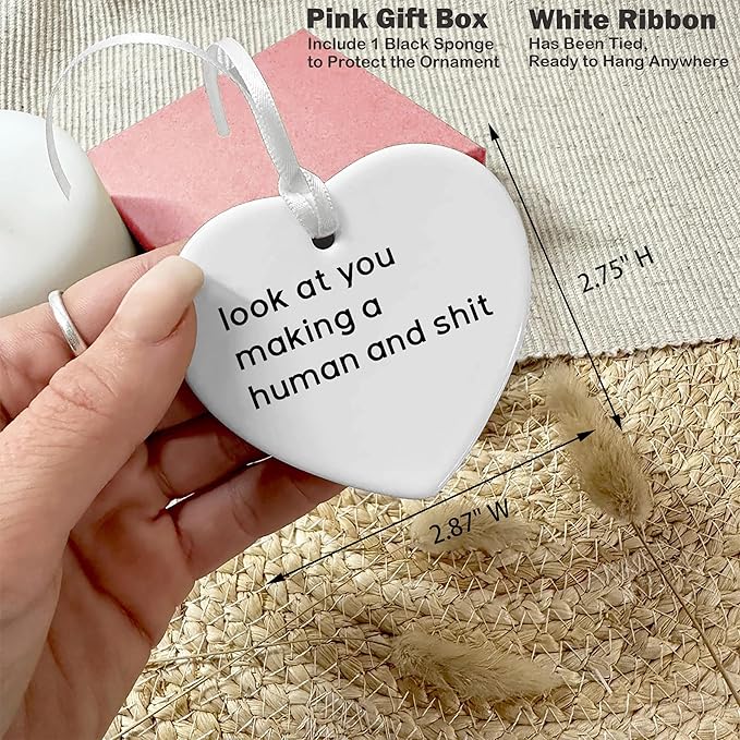 Heart Shaped Christmas Ornament-First Time Mom Gift-Look at You Making a Human Keepsake-New Parents Present for Expecting Mother Mama to Be-Gender Reveal Baby Shower Decor-Ceramic Ornament