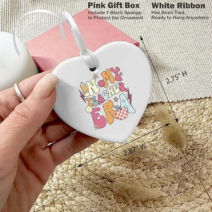 Heart Shaped Christmas Ornament-Teacher Appreciation Week Gift-Thanksgiving Best Educator Funny New Teacher Present-in My Teacher Era Ceramic Keepsake Decor
